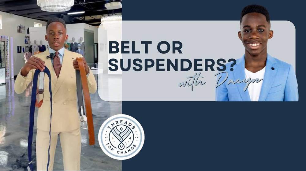 Belt or Suspenders? Dacyn Mofor Weighs In on the Ultimate Style Debate